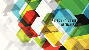 Sales and market mechanism