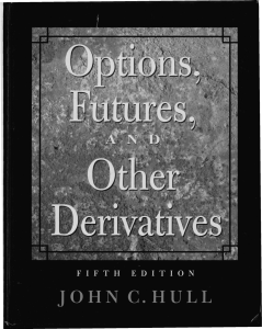 Hull-Options  Futures And Other Derivative Securities  5Th Ed