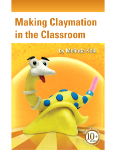 Making Claymation in the Classroom