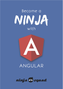 Ninja Squad - Become A Ninja With Angular - 2023