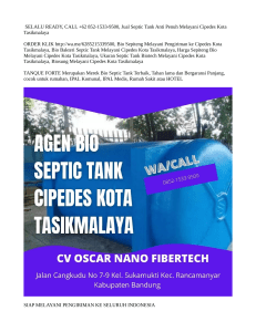 SELALU READY, CALL +62 852-1533-9500, Jual Septic Tank Anti Penuh Melayani Cipedes Kota Tasikmalaya