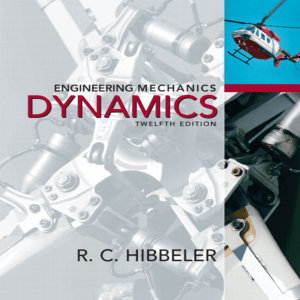 Hibbeler Engineering Mechanics Dynamics 12th txtbk