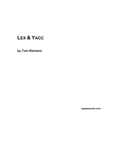 Lex and Yacc - Tom Nieman