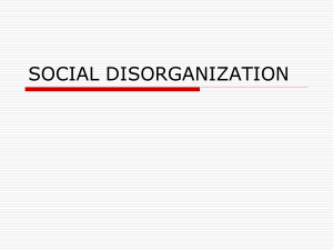 UNIT 1 OF SOCIAL DISORGANIZATION