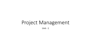 Unit - 1 Introduction to Project Management