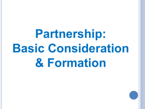 Partnership Basic Consideration Formation