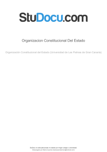APUNTES ORGANIZACIO╠üN CONSTITUCIONAL DEL ESTADO