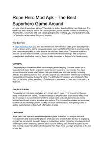 Rope Hero Mod Apk - The Best Superhero Game Around