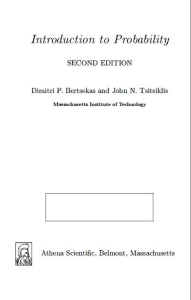 Introduction To Probability 2nd Edition by Dimitri P Bertsekas and John N Tsitsiklis