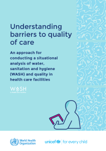 understanding-barriers-to-quality-of-care-an-approach-for-conducting-a-situational-analysis-of-water-sanitation-and-hygiene-wash-and-quality-in-health-care-facilities