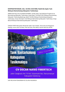 KONTRAKTOR BESAR, CALL +62 852-1533-9500, Pabrik Bio Septic Tank Melayani Bantarkalong Kabupaten Tasikmalaya