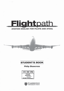 Flightpath Aviation English for Pilots and ATCOs Students Book with Audio CDs (Philip Shawcross) (z-lib.org)