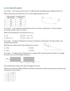 IB Physics HL 2.1-2.2 Quiz - Practice