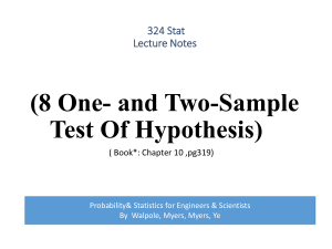 chapter 8 20162 TWO SAMPLE TEST HYPOTHESIS