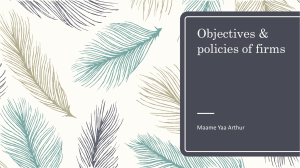 Objectives & policies of firms