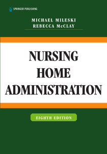 eBook Nursing Home Administration, 8e Michael Mileski, Rebecca McClay