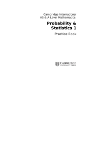 Cambridge International - Cambridge International AS & A Level Mathematics  Probability & Statistics 1 Practice Book (2018, Cambridge University Press) - libgen.li