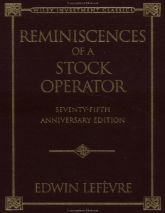 Edwin Lefevre - Reminiscences of a stock operator-John Wiley & Sons (1994)