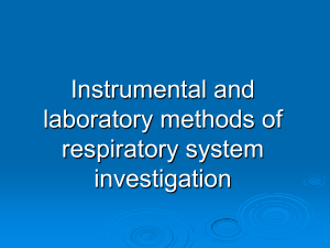 Instrumental and laboratory methods of respiratory system investigation 10.2019