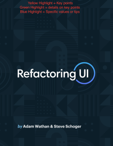 Refactoring UI by Steve Schoger, Adam Wathan (z-lib.org) copy