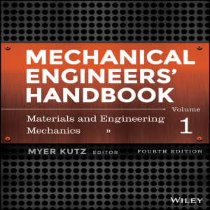 Mechanical Engineers' Handbook. Vol. 1 Materials and Engineering Mechanics ( PDFDrive )