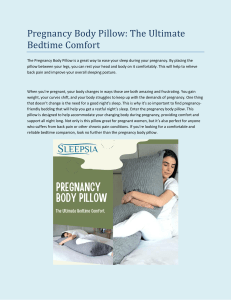Pregnancy Body Pillow - The Ultimate Bedtime Comfort