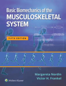 Basic Biomechanics of the Musculoskeletal System, 5e  Margareta Nordin, Victor Frankel