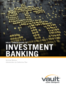 Vault Career Guide to Investment Banking second edition