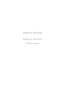 Python for Everybody  Exploring Data in Python 3 (Charles Russell Severance, Sue Blumenberg) (z-lib.org)