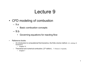 Lecture-9 Combustion Reacting Flows