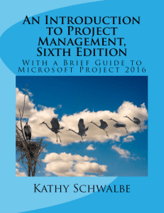 An Introduction to Project Management With a Brief Guide to Microsoft Project 2016 by Kathy Schwalbe (z-lib.org)