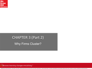 PPT #6 Chapter 3 (Part 2) Why Firms Cluster