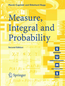 Measure, Integral, and Probability