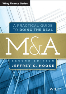 M&A  A Practical Guide to Doing the Deal