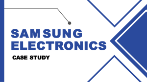 CASE STUDY - Samsung Electronics (GROUP 7)