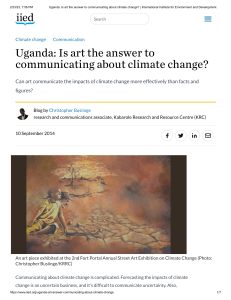 Uganda  Is art the answer to communicating about climate change    International Institute for Environment and Development