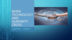 Technology and Humanity: Lesson 4