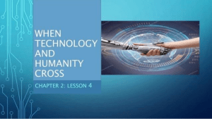 Technology and Humanity: A Presentation