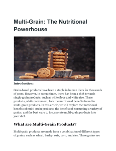 Multi-Grain  The Nutritional Powerhouse