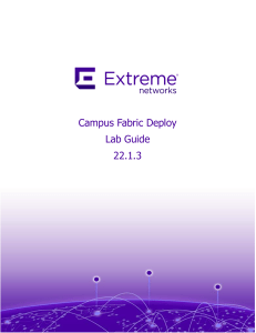 Campus Fabric Deploy Lab Guide 22.1.3