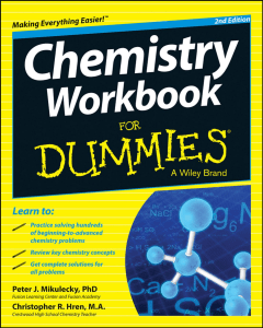 Chemistry Workbook for Dummies (Peter J. Mikulecky, Christopher Hren) (Z-Library)
