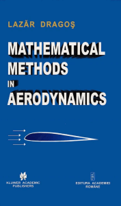 mathematical-methods-in-aerodynamics-lazăr-dragoş--annas-archive--libgenrs-nf-832950