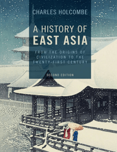 A History of East Asia  From the Origins of Civilization to the Twenty-First Century ( PDFDrive )