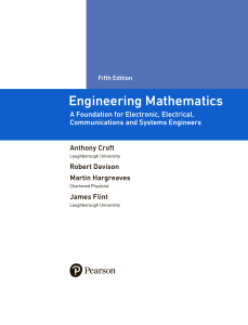 Engineering Mathematics. A Foundation for Electronic, Electrical, Communications and Systems Engineers (Anthony Croft, Robert Davison etc.)