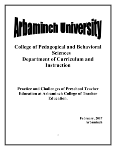 Practice and Challenge of Preschool Teacher Education at Arbaminch College of Teacher Education