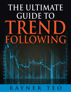 The Ultimate Guide to Trend Following