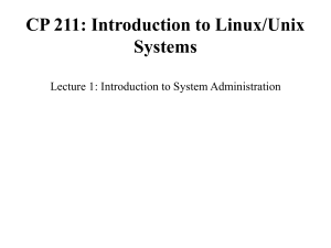 Linux/Unix System Administration: Lecture 1