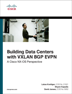 Building-Data-Centers-with-VXLAN-BGP-EVPN -A-Cisco-NX-OS-Perspective
