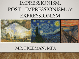 Impressionism & Postimpressionism APAH Freeman