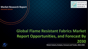Flame Resistant Fabrics Market Size, Share, Trends and Future Scope Forecast 2022-2030